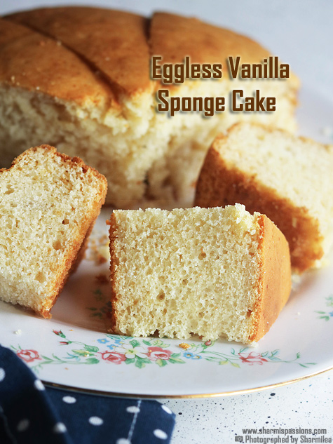 Eggless Vanilla Cake Recipe With Condensed Milk Sharmis Passions