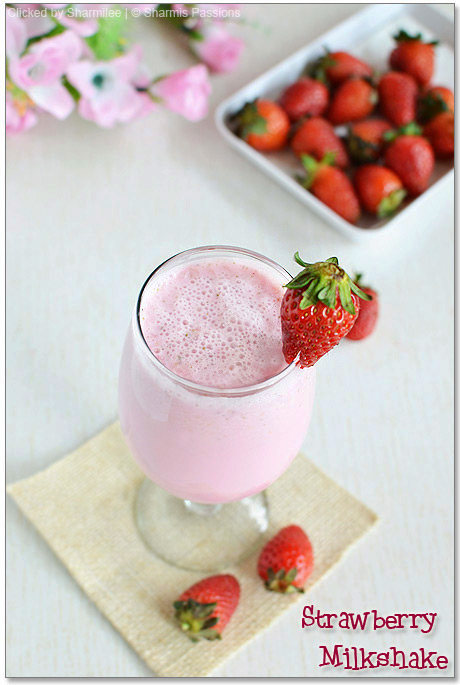 Strawberry Milkshake Recipe How To Make Strawberry Milkshake Sharmis Passions