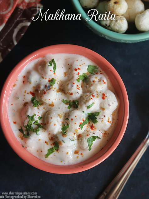 Makhana Raita Recipe | Phool Makhana Raita Recipe - Sharmis Passions