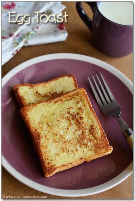French Toast Recipe Easy Bread Toast With Eggs Sharmis Passions